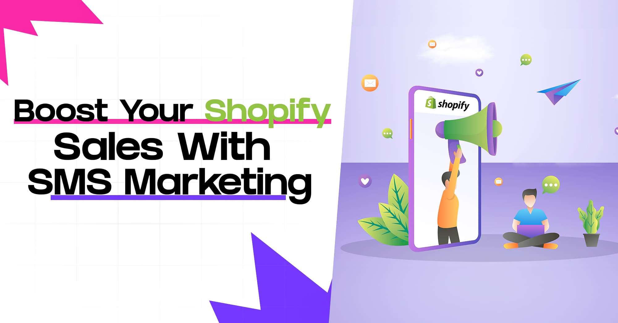 Boost Your Shopify Sales with SMS Marketing