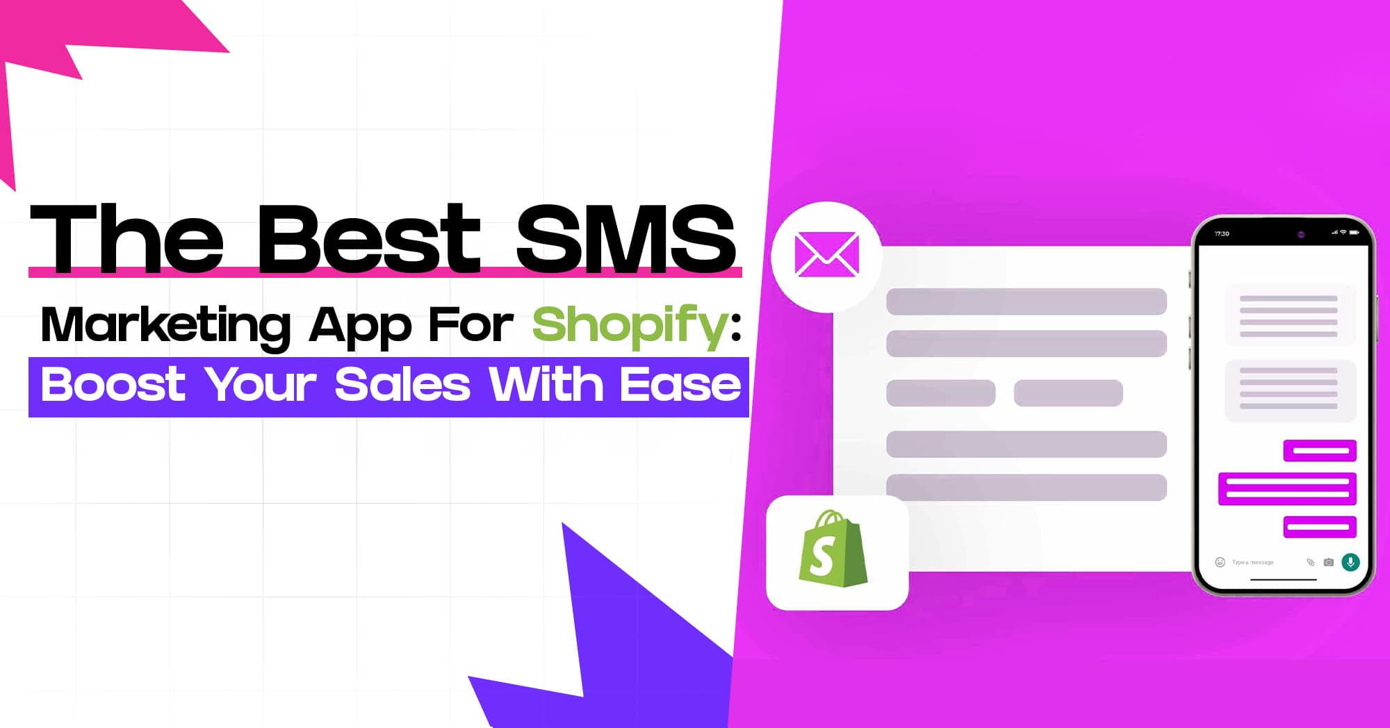 The Best SMS Marketing App for Shopify: Boost Your Sales with Ease