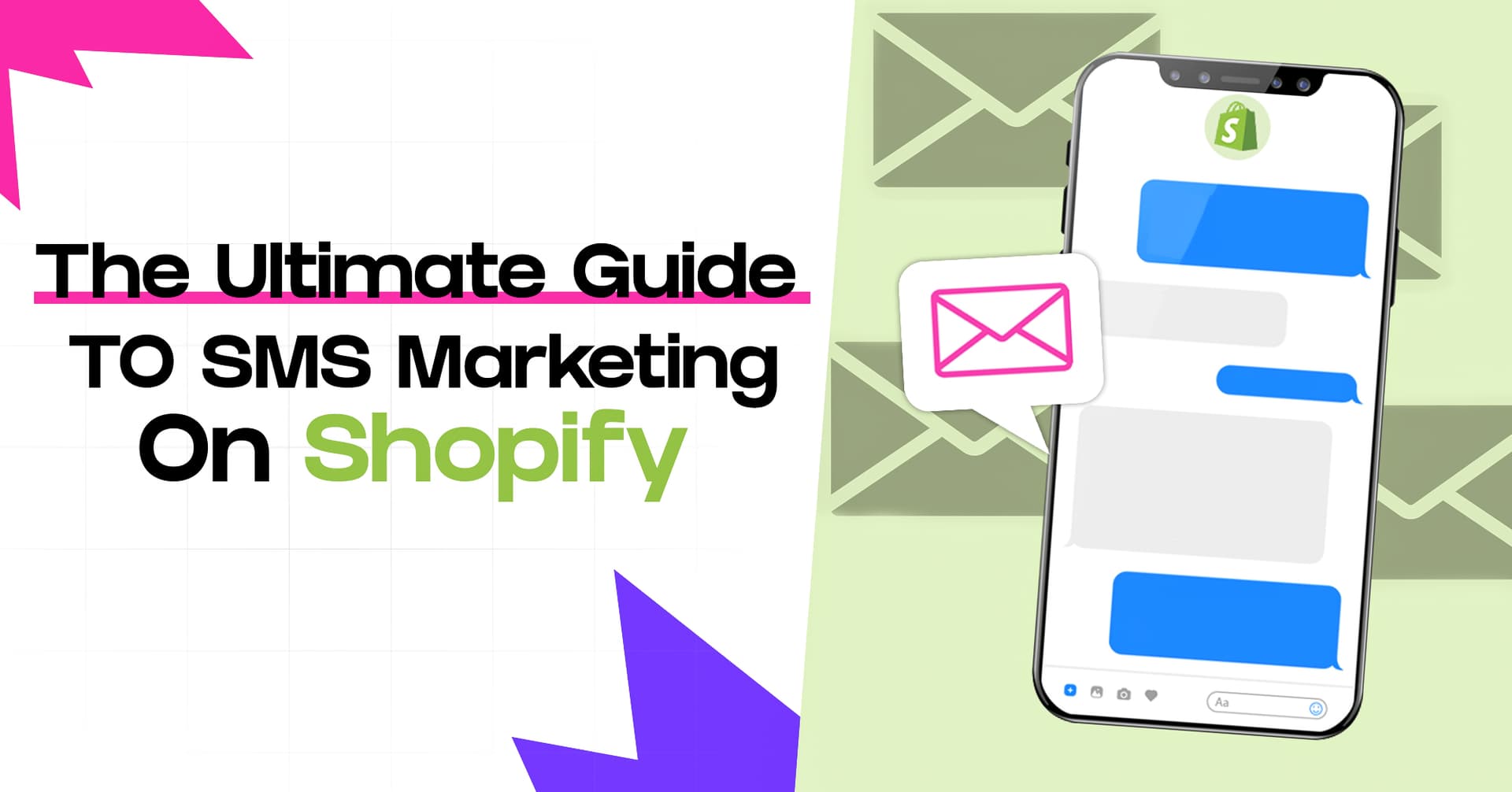 The Ultimate Guide to SMS Marketing on Shopify