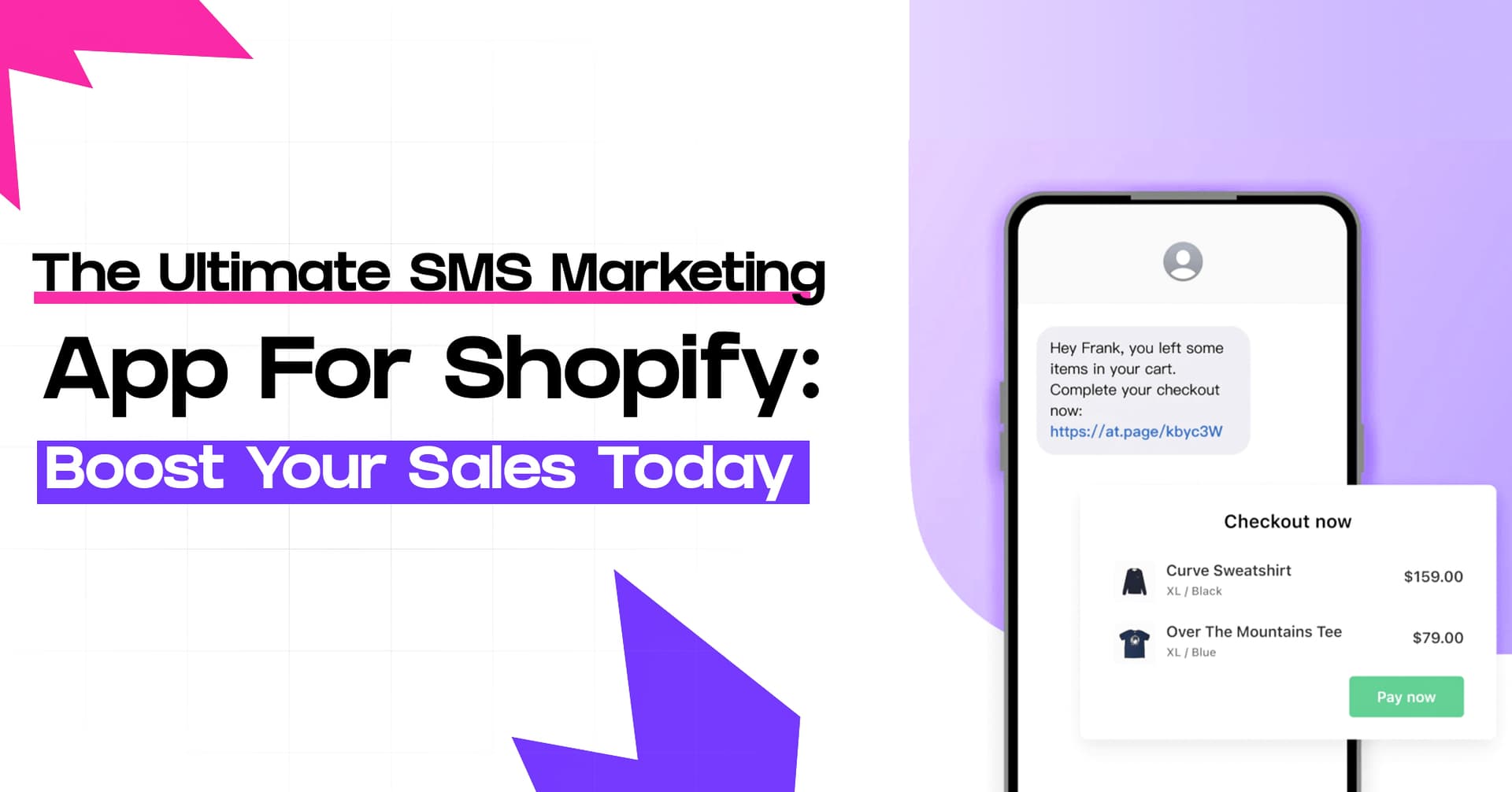 The Ultimate SMS Marketing App for Shopify: Boost Your Sales Today